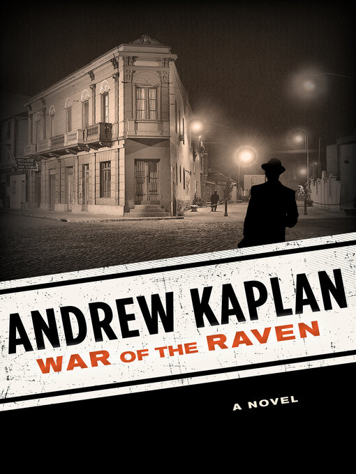 Title details for War of the Raven by Andrew Kaplan - Available